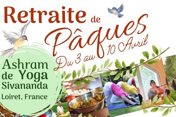 Retraite de Pâques à l'ashram d'Orleans (France)